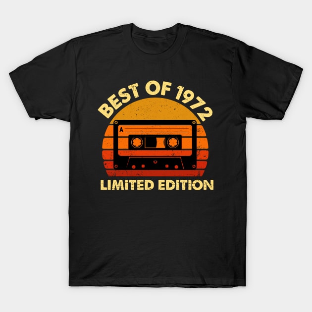 Best Of 1972 50th Birthday Gifts Limited Edition 50 Year Old T-Shirt by webster